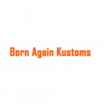 Born Again Kustoms